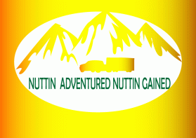 Nuttin' Adventured- Nuttin' Gained entry by Ekki2019i