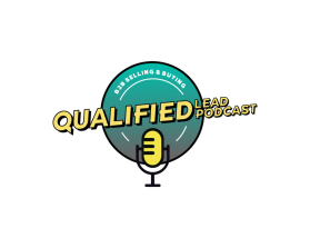 Qualified Lead Podcast entry by kevinfelix