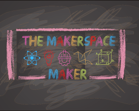 The Makerspace Maker entry by Pyramid Graphics