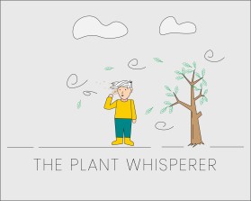 The Plant Whisperer entry by Gundsgn