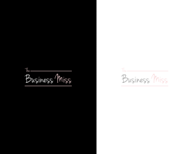 The Business Miss entry by Yant