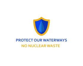 Protect Our Waterways-No Nuclear Waste entry by singgihnawa