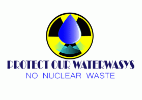 Protect Our Waterways-No Nuclear Waste entry by Ekki2019i