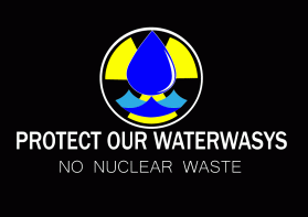 Protect Our Waterways-No Nuclear Waste entry by Ekki2019i