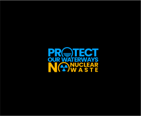 Protect Our Waterways-No Nuclear Waste entry by robertdc