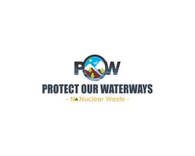 Protect Our Waterways-No Nuclear Waste entry by shanteshss