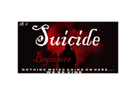 FLYER DESIGN for Suicide For Beginners  entry by rajh man