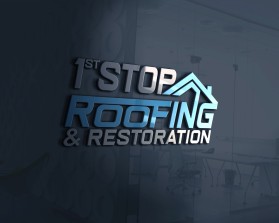 1st Stop Roofing and Restoration entry by PRO OUB