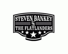 Steven Bankey &amp; The Flatlanders  entry by kbcorbin