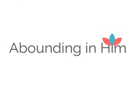 Abounding in Him entry by Design Rock