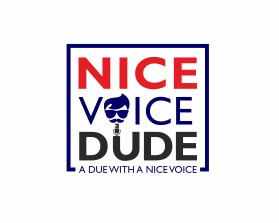 Nice Voice Dude  (nicevoicedude.com, Instagram is also NiceVoiceDude) entry by layin1