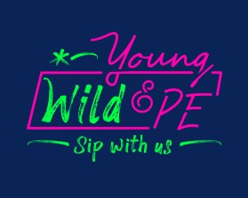 Young, Wild &amp; PE entry by jupiter cola design