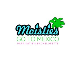 Moisties Go To Mexico  entry by Sandymanme