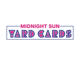 Midnight sun yard cards  entry by nsdhyd