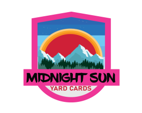 Midnight sun yard cards  entry by Colorsurf