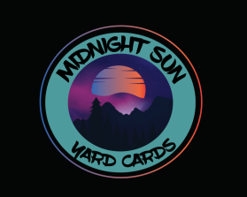 Midnight sun yard cards  entry by Colorsurf