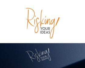 Risking Your Ideas entry by Sandymanme