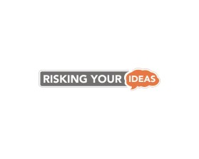 Risking Your Ideas entry by Bintanglaut27