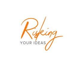 Risking Your Ideas entry by Sandymanme