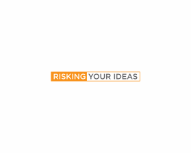 Risking Your Ideas entry by rohmadhani