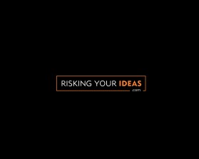 Risking Your Ideas entry by Sanadesigns