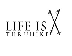 Life Is A Thru Hike entry by MuhammadR
