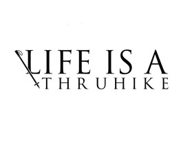 Life Is A Thru Hike entry by MuhammadR