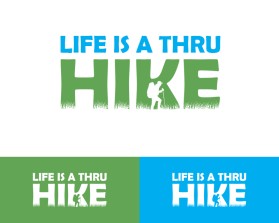 Life Is A Thru Hike entry by Code_Black18
