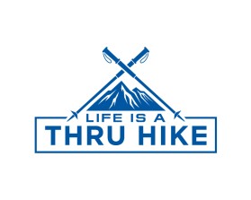 Life Is A Thru Hike entry by Amit1991