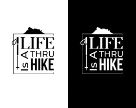Life Is A Thru Hike entry by akosifrickz