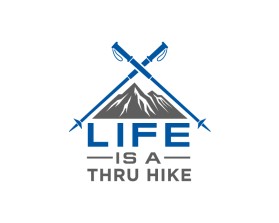 Life Is A Thru Hike entry by Amit1991