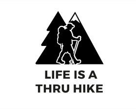 Life Is A Thru Hike entry by Logigraph