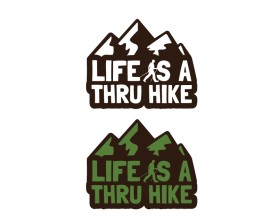 Life Is A Thru Hike entry by rebelsdesign