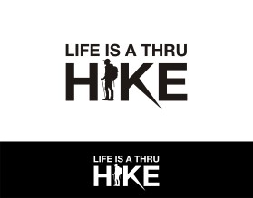 Life Is A Thru Hike entry by Toledanes